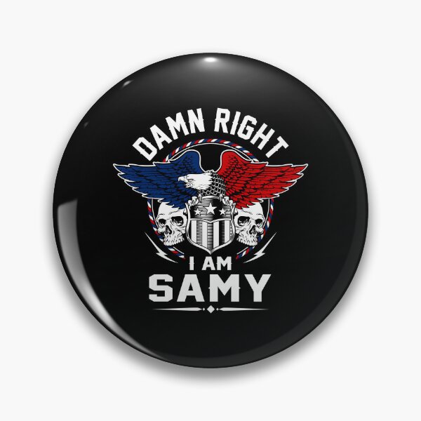 Item preview, Samy Name T Shirt - Damn Right I Am Samy Gift Item Tee designed and sold by rolandchel.