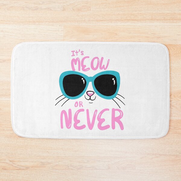 Item preview, It's Meow or Never designed and sold by GraphismCats.