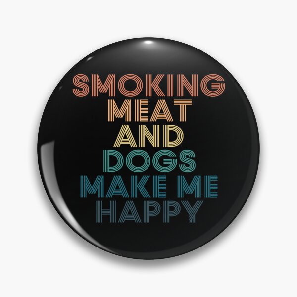 Item preview, Smoking Meat And Dogs Make Me Happy- Gift for Smoking Meat & Dogs Fans designed and sold by kindxinn.