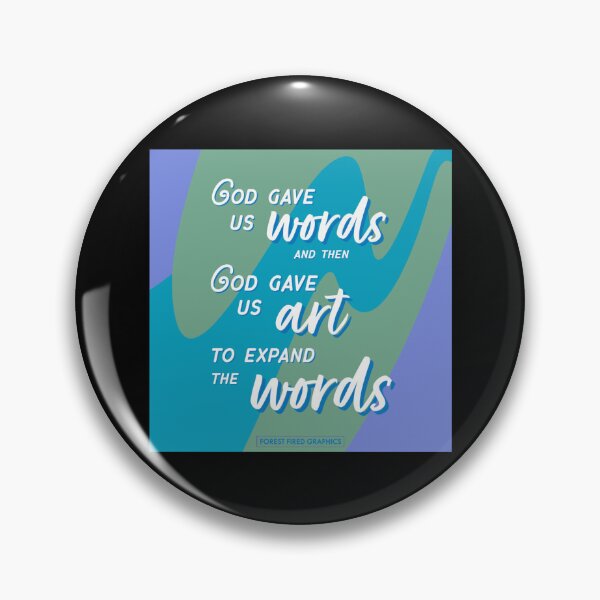 Item preview, God gave us Art designed and sold by Stacie Forest.