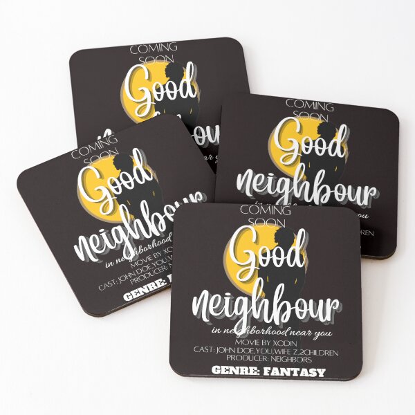 Item preview, Good neighbour funny designed and sold by Xodin.