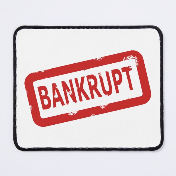 Item preview, BANKRUPT designed and sold by JustCoolShop.