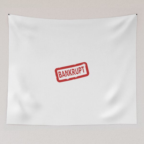 Item preview, BANKRUPT designed and sold by JustCoolShop.