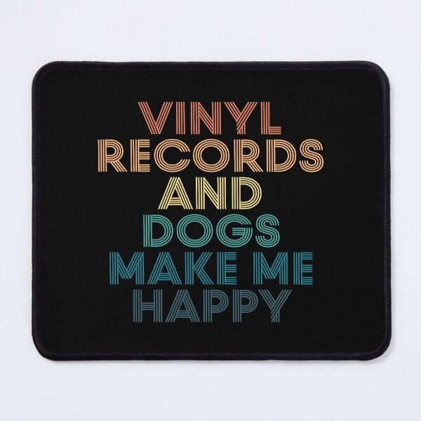 Item preview, Vinyl records And Dogs Make Me Happy- Gift for Vinyl records & Dogs Fans designed and sold by kindxinn.