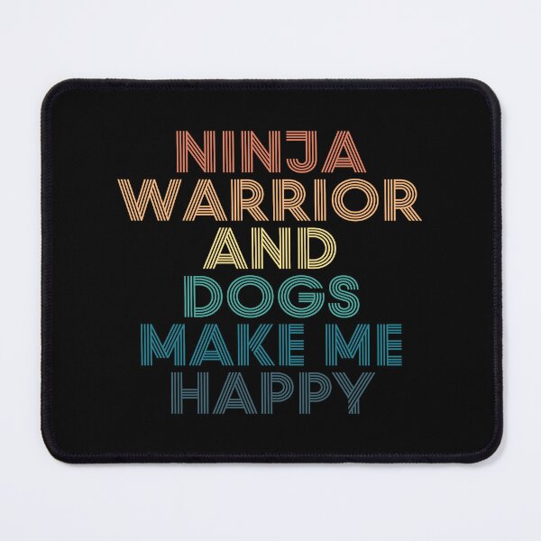 Item preview, Ninja Warrior And Dogs Make Me Happy- Gift for Ninja Warrior & Dogs Fans designed and sold by kindxinn.