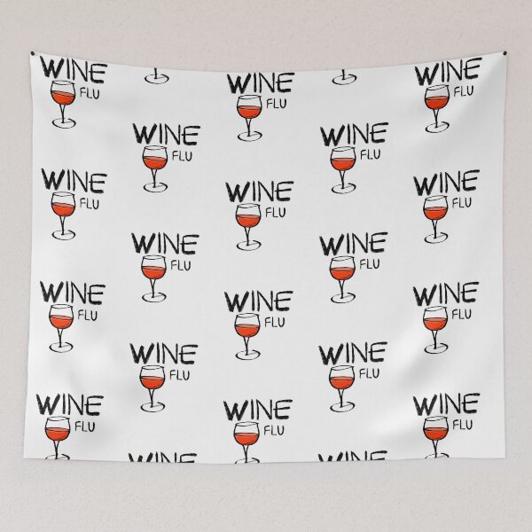 Item preview, Wine flu funny quote designed and sold by Ashtreemeadow.