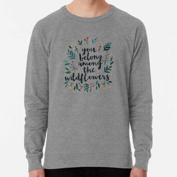 Among the Wildflowers Lightweight Sweatshirt
