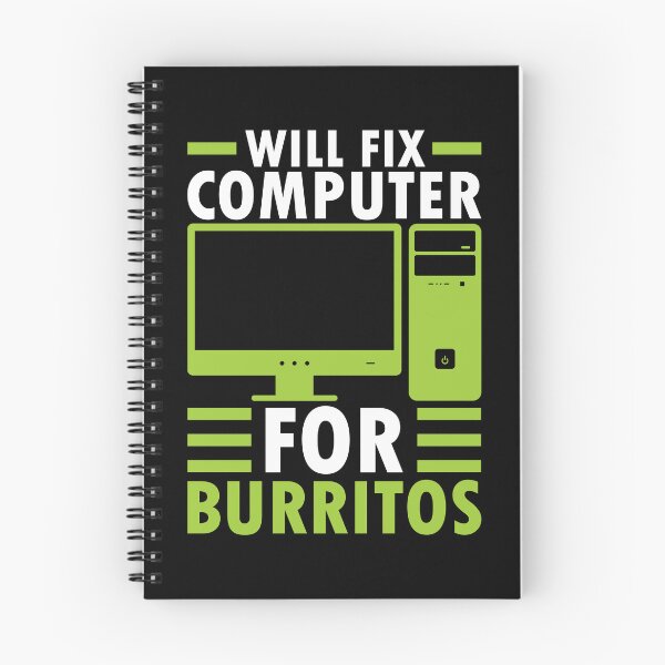 Item preview, Will Fix Computer For Burritos designed and sold by Dufawa.