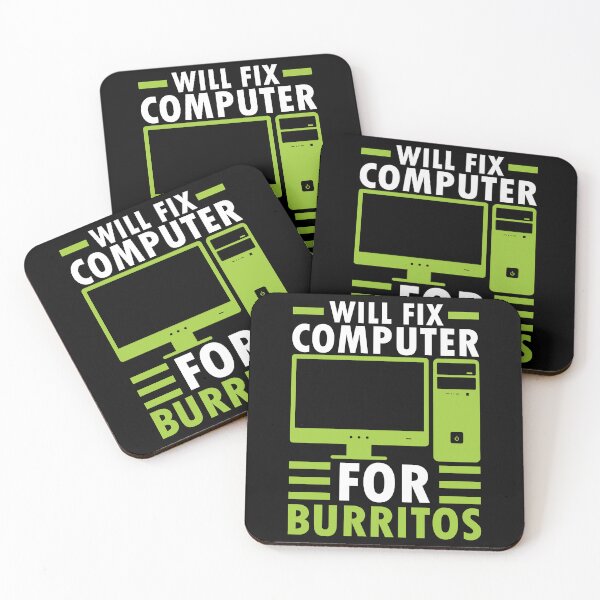 Item preview, Will Fix Computer For Burritos designed and sold by Dufawa.