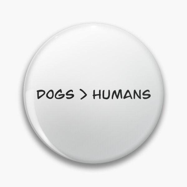 Item preview, Dogs > Humans designed and sold by autumnologyart.