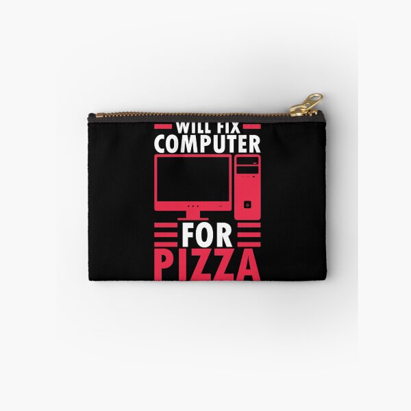 Item preview, Will Fix Computer For Pizza designed and sold by Dufawa.