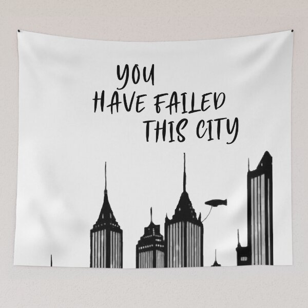 Item preview, You have failed this city designed and sold by MCS-Desings.