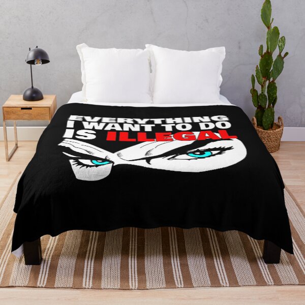 Item preview, Everything I Want To Do Is Illegal designed and sold by john-ess.