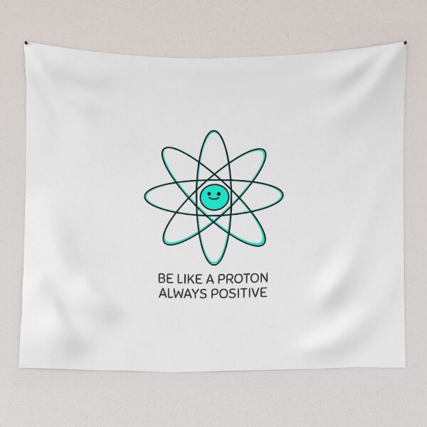 Item preview, Be like a Proton Always Positive designed and sold by RMHTees.