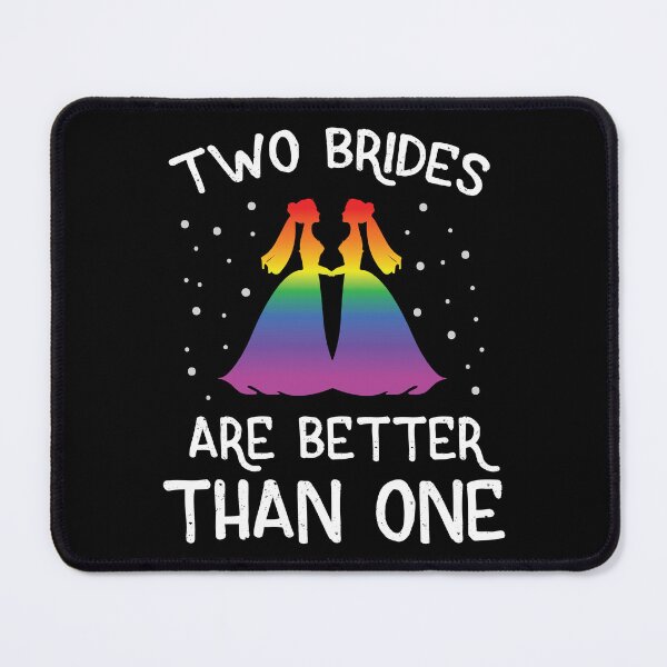 Item preview, LGBT Gay Pride Lesbian Two Brides Are Better Than One designed and sold by haselshirt.