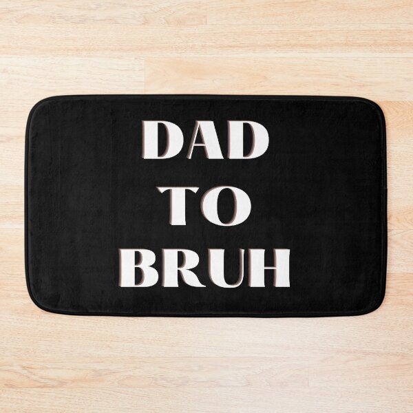 Item preview, Dad To Bruh - My Greatest Blessing Calls Me Bruh designed and sold by Avani01.