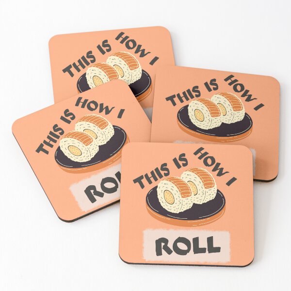 Item preview, THIS IS HOW I ROLL designed and sold by Thetruemo.