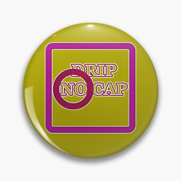 Item preview, Drip no cap 04 aesthetic and lit design by Code03. Fye and cool designs. designed and sold by Code03.
