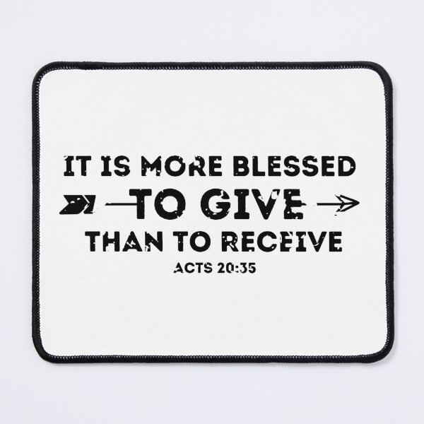 Item preview, it is more blessed to give than to receive designed and sold by ronaldsonou.