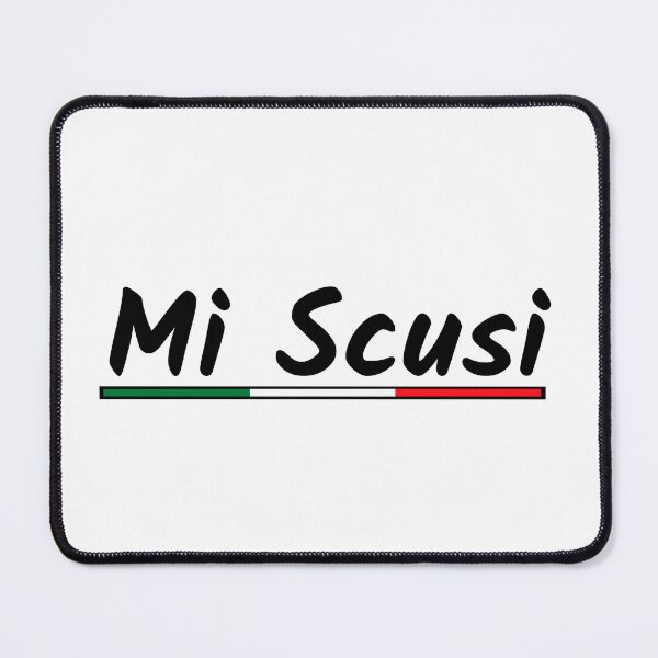 Item preview, Mi Scusi - Excuse Me Italian designed and sold by molamode.