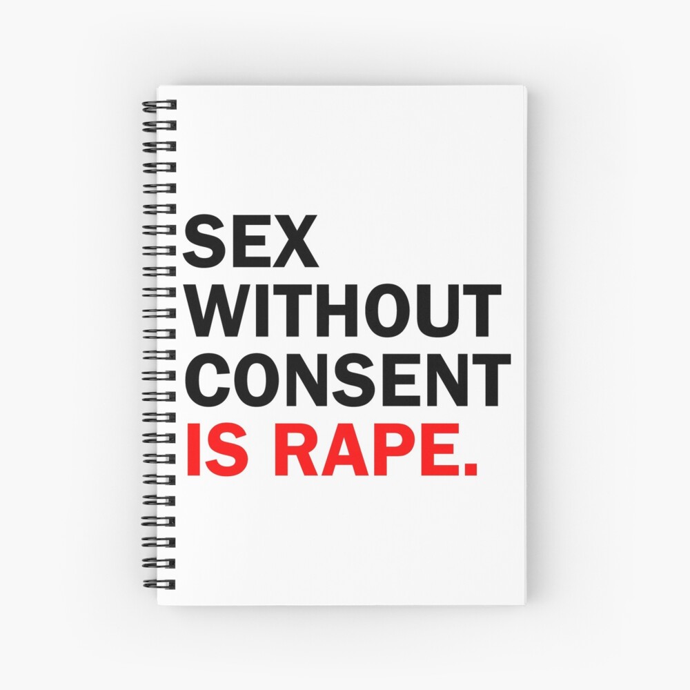 sex without consent is rape