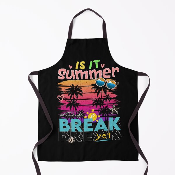 Item preview, End Of Year is it Summer Break Yet, Field Day Teacher designed and sold by Hero Prod.