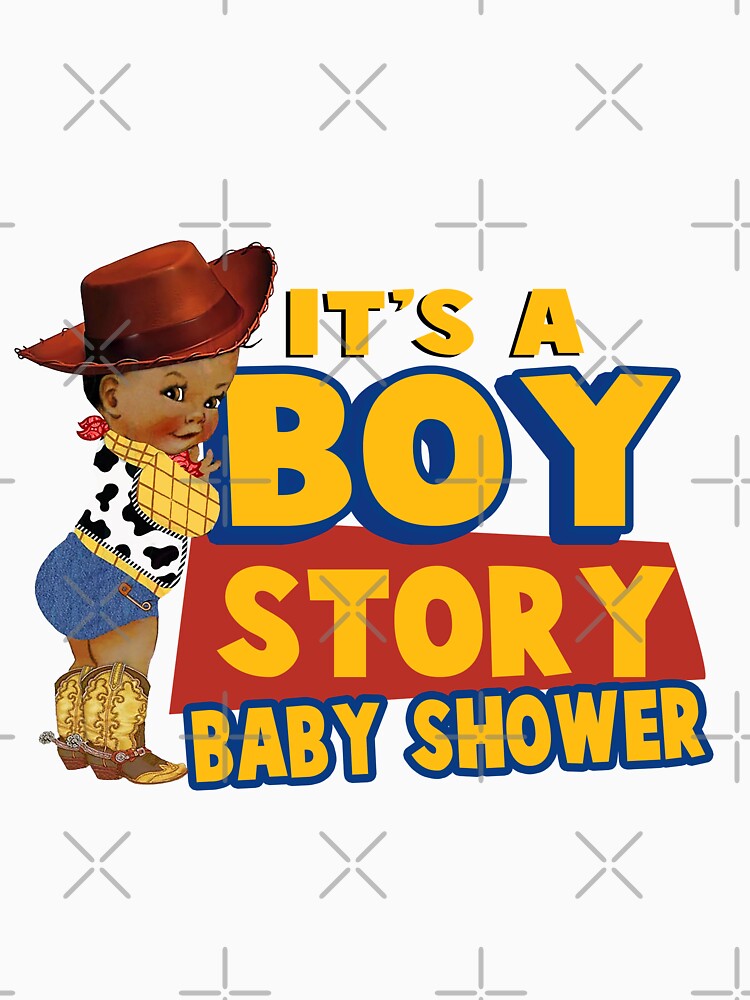 "its a boy storybaby showertoy birthday cowboy" Tshirt for Sale by