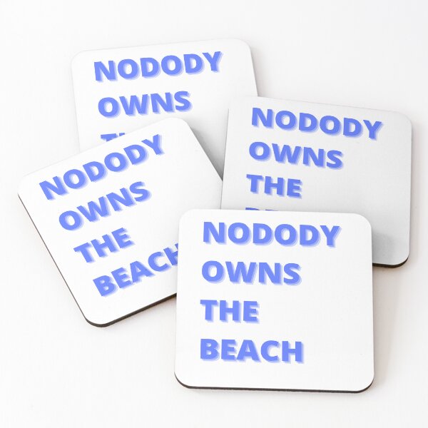 Item preview, Nobody Owns The Beach  designed and sold by dakis.
