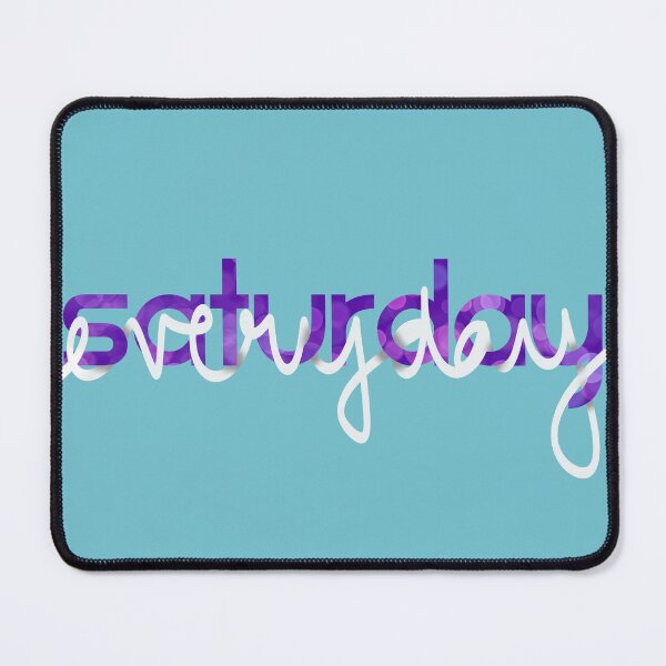 Item preview, Saturday Everyday designed and sold by chayse-holden.