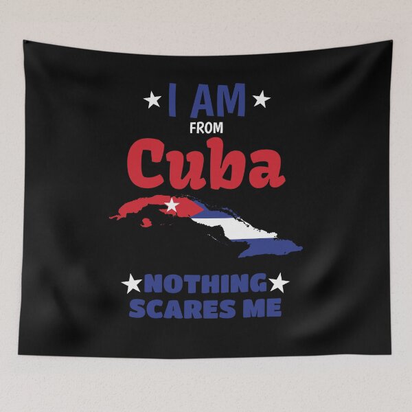 Item preview, I Am From Cuba, Nothing Scares Me, I Am Cuban designed and sold by Jmgold87.