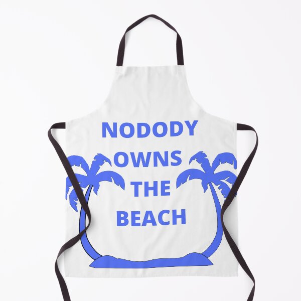 Item preview, Nobody Owns The Beach designed and sold by dakis.