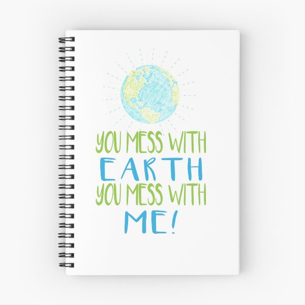 Item preview, You mess with Earth you Mess with me - Earth Scribble designed and sold by jitterfly.