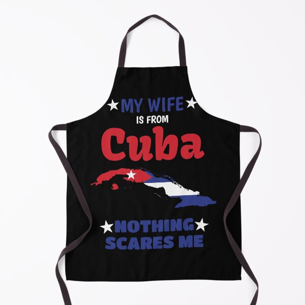 Item preview, My Wife is From Cuba, Nothing Scares Me, My Wife is Cuban designed and sold by Jmgold87.