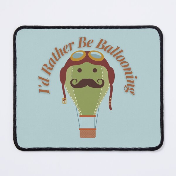 Item preview, I'd Rather Be Ballooning Hot Air Balloon designed and sold by StudioShine.