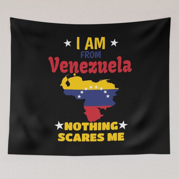 Item preview, I Am From Venezuela, Nothing Scares Me, I Am Venezuelan designed and sold by Jmgold87.