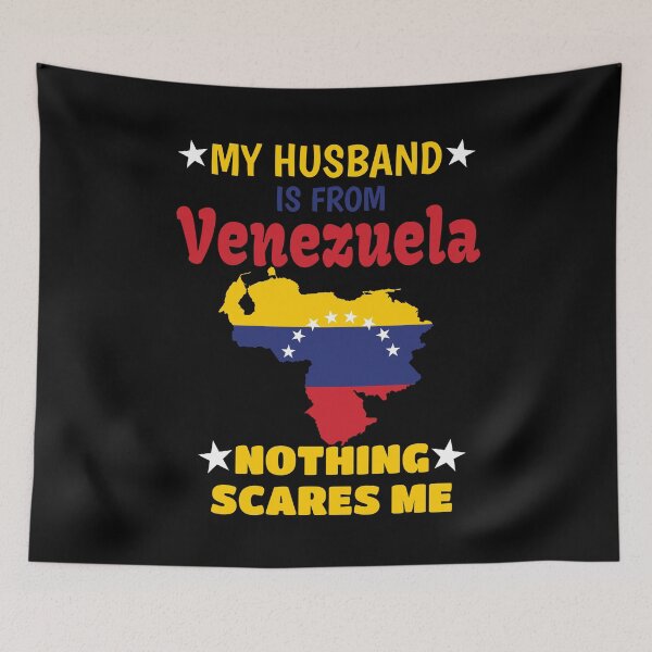 Item preview, My Husband is From Venezuela, Nothing Scares Me, My Husband is Venezuelan designed and sold by Jmgold87.