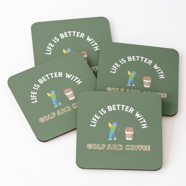 Item preview, LIFE IS BETTER WITH GOLF AND COFFEE designed and sold by Andy1503.