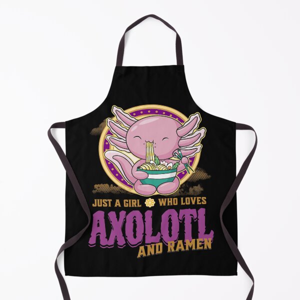 Item preview, Axlotl - JUST A GIRL WHO LOVES AXOLOTL AND RAMEN designed and sold by Maxon ⭐⭐⭐⭐⭐.