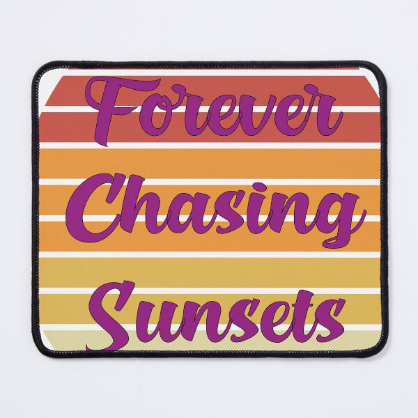 Item preview, Forever Chasing Sunsets designed and sold by EagleArtist12.