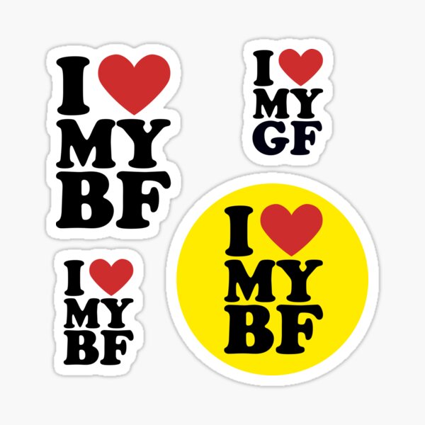 I Love My BF Sticker