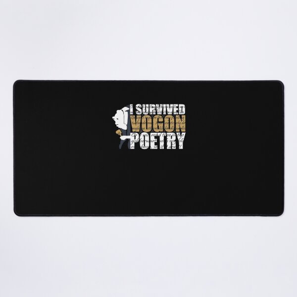 Item preview, I Survived Vogon Poetry designed and sold by BierschWilhel.