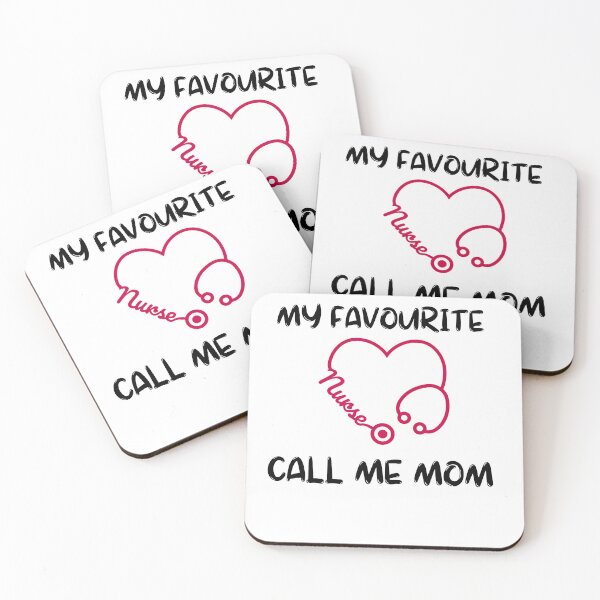 Item preview, My favourite nurse call me mom designed and sold by Tanuja  Sharma.