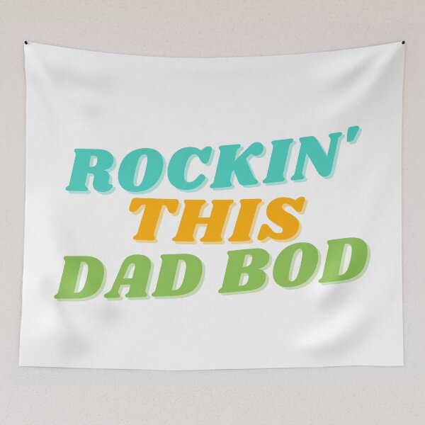 Item preview, Rockin' This Dad Bod. Funny Dad Joke Quote. designed and sold by That Cheeky Tee.