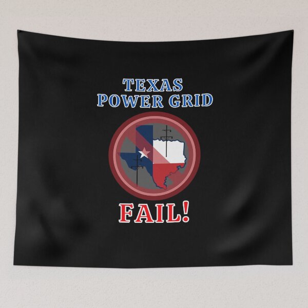Item preview, Texas Power Grid Fail designed and sold by MojaveTradePost.
