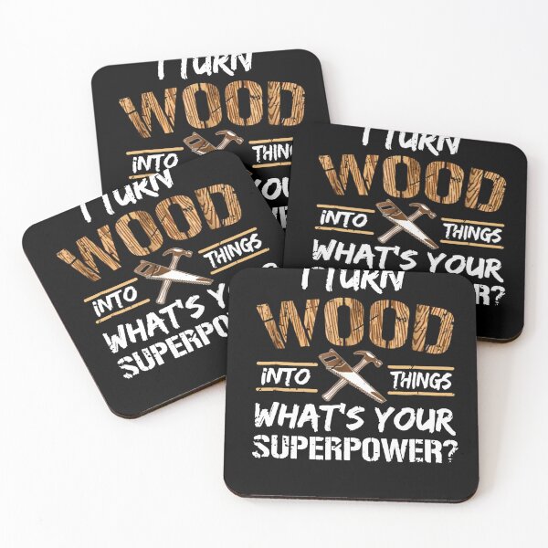 Item preview, I Turn Wood Into s What's Your Superpower T-Shirt designed and sold by BierschWilhel.