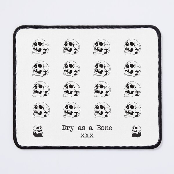 Item preview, Dry as a Bone Quotes and Pattern White Ver designed and sold by FlinArt.