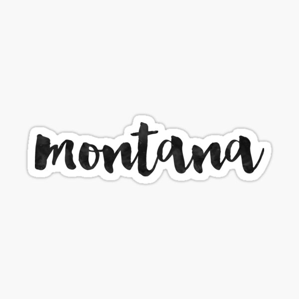 Montana - Black Ink Calligraphy Sticker
