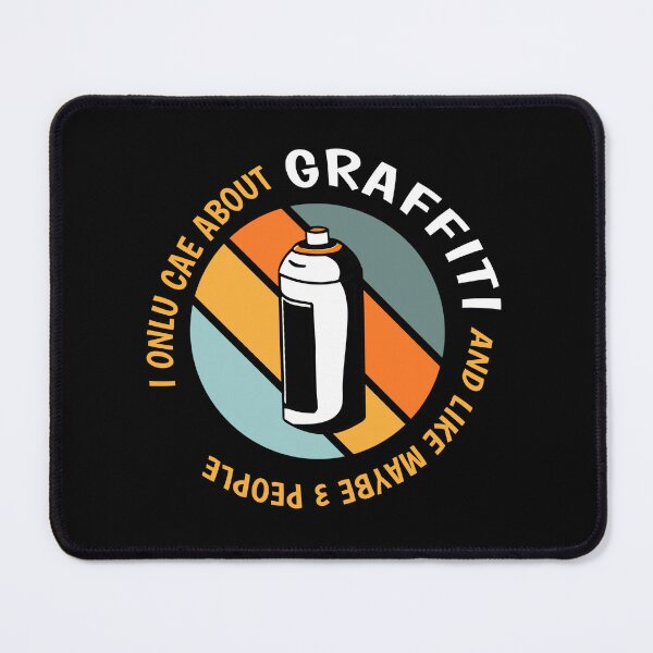 Item preview, Funny Graffiti Lovers - I Only Care About Graffiti design designed and sold by Merchking1.