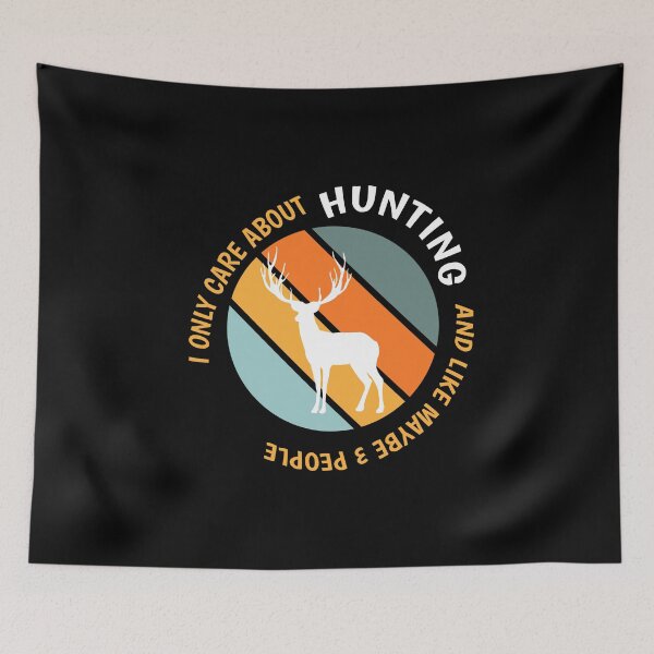 Item preview, Funny Hunting Lovers - I Only Care About Hunting design designed and sold by Merchking1.