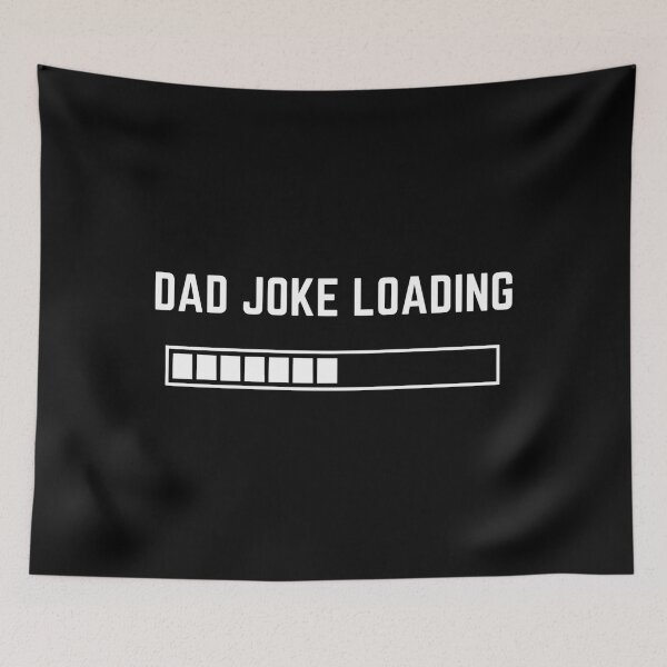 Item preview, Dad Joke Loading  designed and sold by Carley Peter.